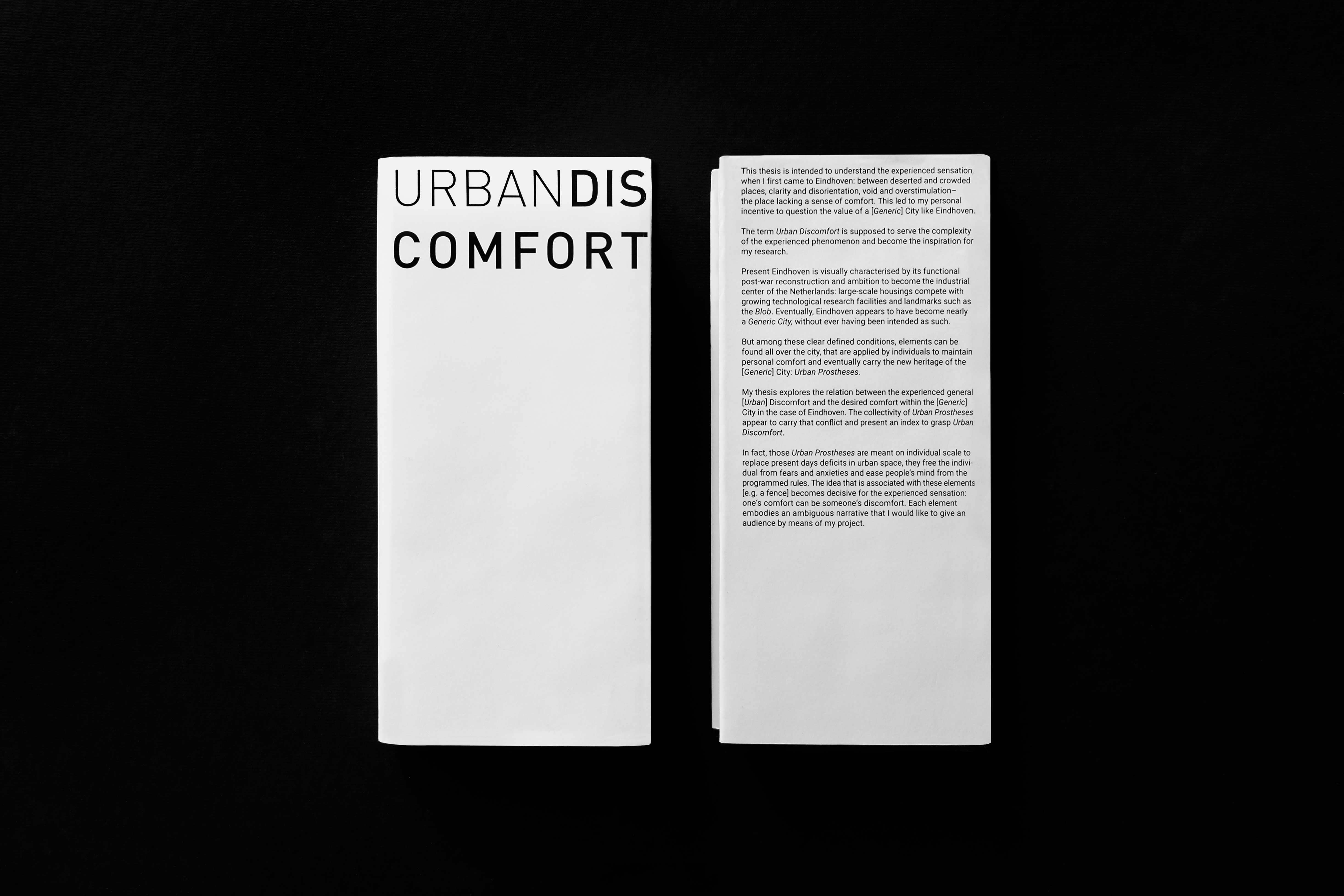 Alter Ego Urban Discomfort Research